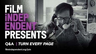 TURN EVERY PAGE documentary | Lizzie Gottlieb - Q&amp;A | Film Independent Presents