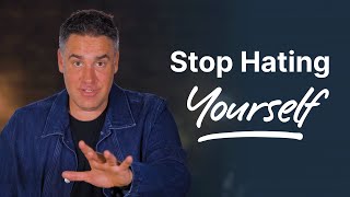 How to Break the Cycle of Self-Hatred