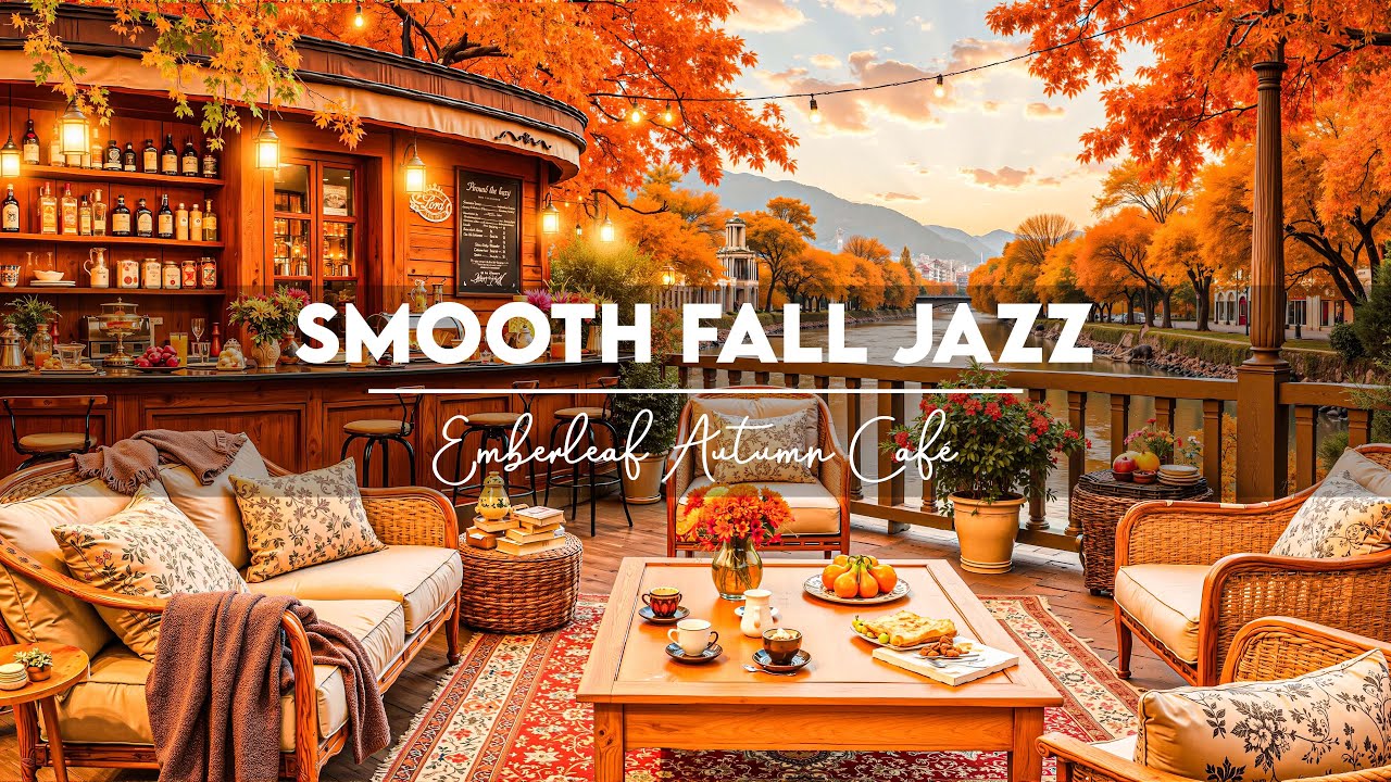 Warm Autumn Jazz Café Music 🍂 Cozy Porch Ambience with Smooth Piano Jazz for Relaxation & Good Mood
