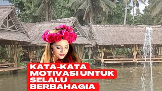 Kata-kata semangat yang akan meningkatkan rasa BAHAGIA#NP Ratu Motivasi