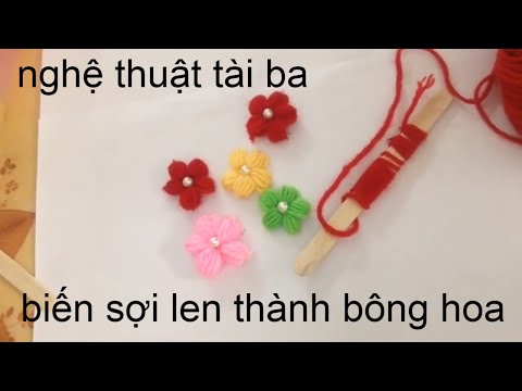 Video: Cách Làm Một Bông Hoa Từ Sợi