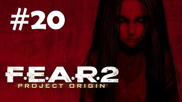 "F.E.A.R.2: Project Origin" full game quality walkthrough, Mission 8 - Elementary, part 1/2