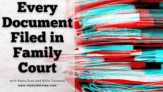 Every Document Filed In Family Court
