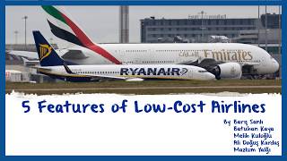 5 Features of LCC Airlines