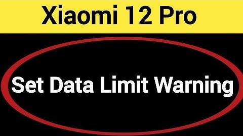 how to set data limit warning, Xiaomi 12 Pro data limit kaise set karen