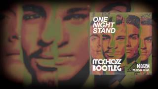 B-Brave - One Night Stand ft. Sevn Alias (Machiazz Bootleg) (PREVIEW)