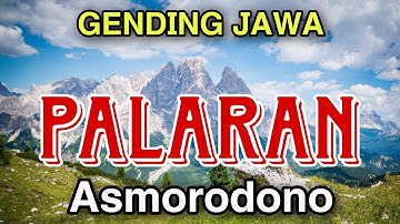 GENDING JAWA PALARAN ASMORODONO - UYON UYON GENDING NYAMLENG - KELILING DAERAH - JAMPI SAYAH