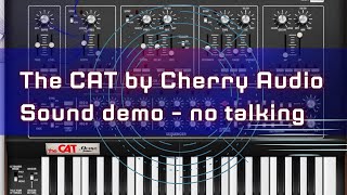 the CAT from @CherryAudiovst  soft #synth  - presets demo, no talking