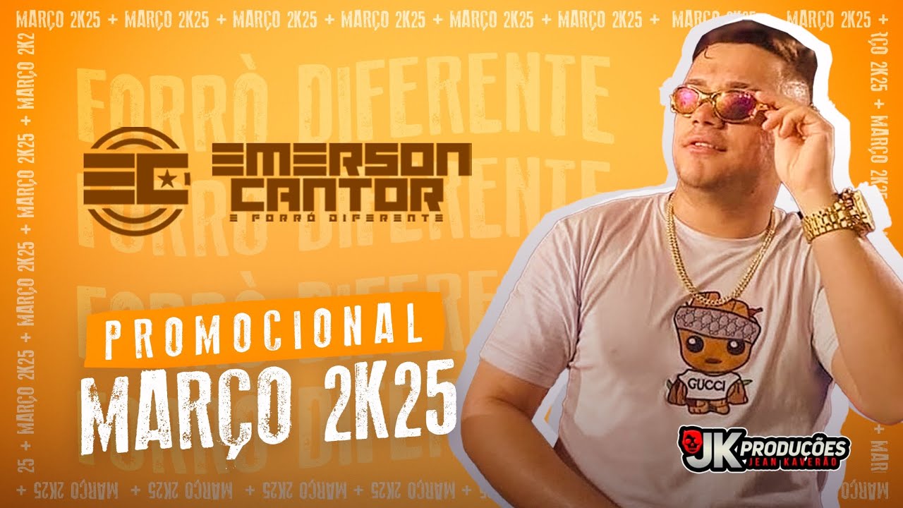 EMERSON CANTOR •PROMOCIONAL MARÇO 2K25