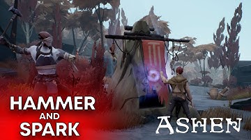 ASHEN Gameplay Walkthrough - HAMMER AND SPARK (Bataran Journey) + Intro - No Commentary