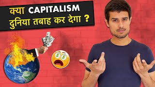 Will Capitalism destroy the World? | The Power of Money | Dhruv Rathee