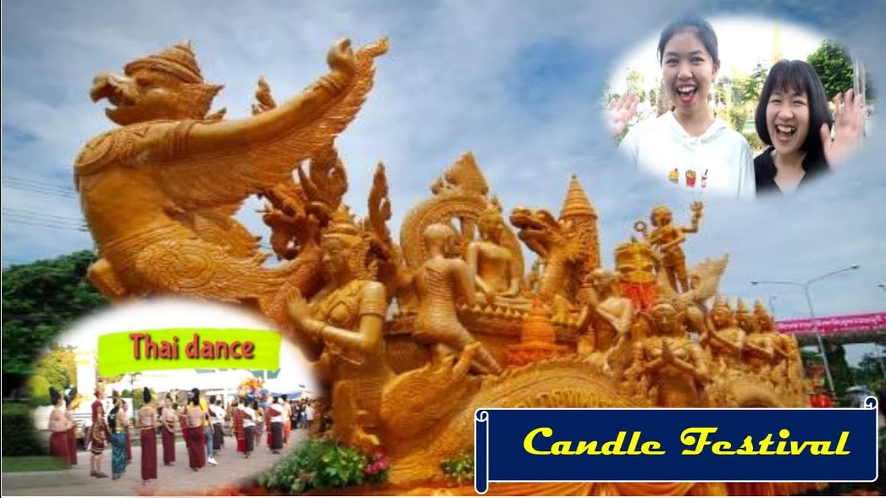 เทศกาล แห่ เทียนพรรษา  New  เทศกาลแห่เทียนพรรษา จ.อุบลฯ ปี 2562 / Candle Festival in Thailand 2019