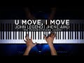 U Move, I Move - John Legend ft. Jhene Aiko | The Theorist Piano Cover