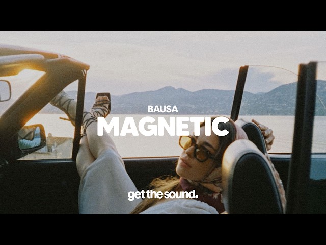 Bausa - Magnetic