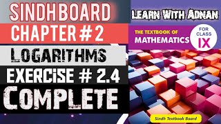 Sindh Board Math Exercise 2.4 | Chapter 2 Full Solution | Learn With Adnan #9th #math