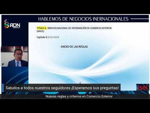 Nuevas Reglas y Criterios en Comercio Exterior