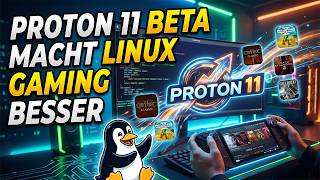 Proton 11 Beta fuer Linux - Valve macht neue Windows Spiele spielbar