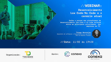 Webinar - Desenvolvimento Low-Code/No-Code e o cenário atual