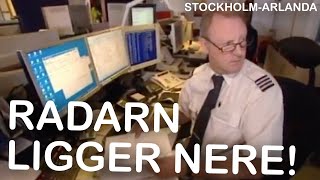 Stockholm-Arlanda avsnitt 1 S2 | Radarn ligger nere!