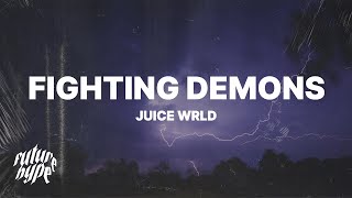 Juice WRLD - Fighting Demons (Lyrics)