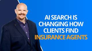 How AI Search Is Changing Client Discovery for Independent Insurance Agents (And What to Do Now)