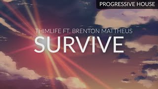 Thimlife ft. Brenton Mattheus - Survive