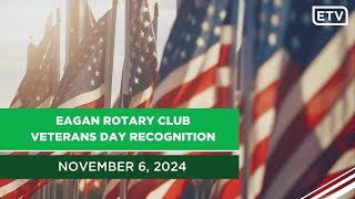 Eagan Rotary Club Veterans Day Recognition 2024