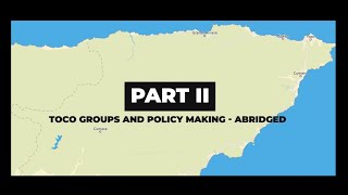 Toco Groups and Policy Making: Climate Change and Health Part 2.a of 4