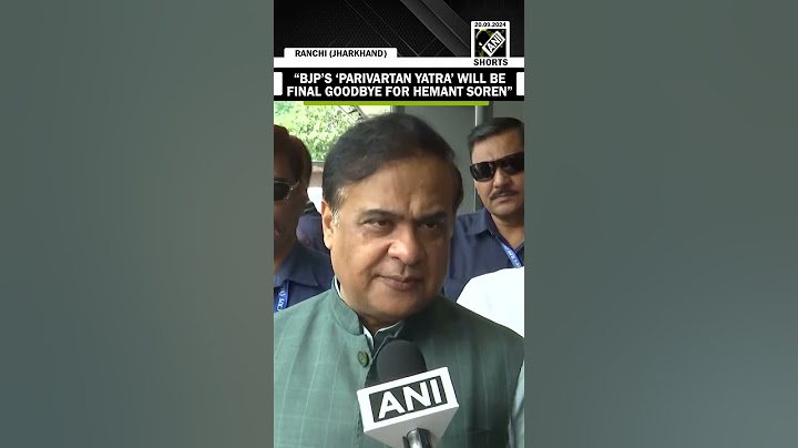 BJP’s ‘Parivartan Yatra’ will be “final goodbye” for Jharkhand CM Hemant Soren: Himanta Biswa Sarma