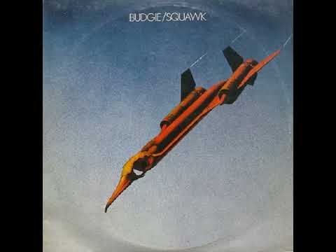 BUDGIE__SQUAWK 1972 FULL ALBUM