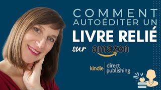 📖 How to self-publish a hardcover book on Amazon KDP 📙