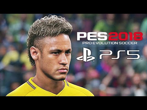 PES 2018 - PS5 Gameplay [4k HDR]