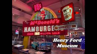 Henry Ford Museum of American Innovation, car truck planes steam locomotives neon americana must see