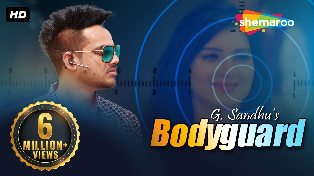Latest Punjabi Song   Bodyguard  G Sandhu  New Punjabi Songs  Shemaroo Punjabi