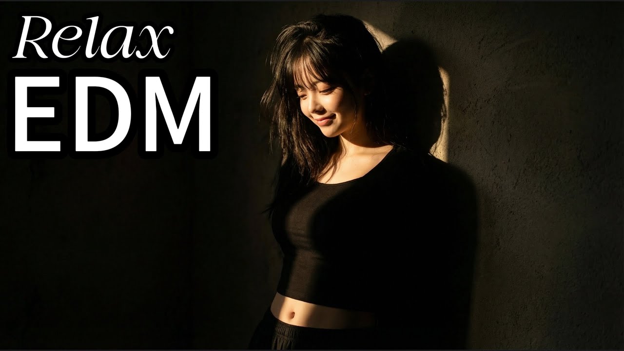 【EDM Relax #08】Quiet Calm After the Party ☕ Finding Your Inner Rhythm Again  Relax EDM  Chill  Lo Fi