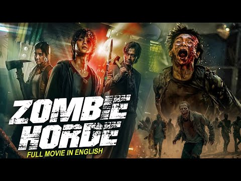 ZOMBIE HORDE Hollywood Zombie Horror English Movie New 2023 English Horror Full Movie In HD