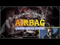 Motor Enfermo/Frankenstein - Airbag (Jasor Vocal Cover)