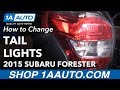 How to Replace Tail Light 2014-16 Subaru Forester