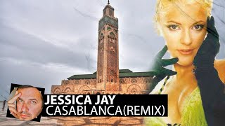 Jessica Jay - Casablanca(Smoke Remix) Resimi