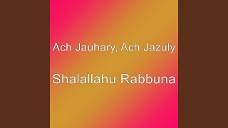 Shalallahu Rabbuna