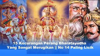 15 Kecurangan Perang Bharatayudha Yang Sangat Merugikan || No 14 Paling Licik