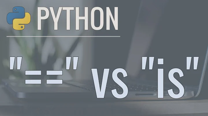 Sự khác biệt giữa '==' và 'is' trong Python