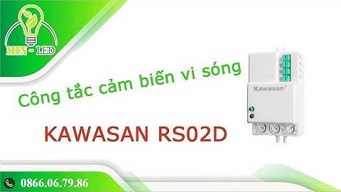 Công tắc cảm biến vi sóng KAWASAN RS02D xuyên tường