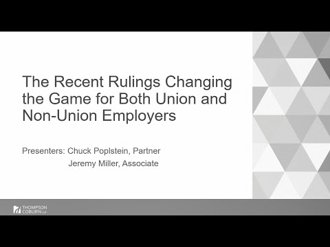 Blurred lines: The Recent Rulings Changing the Game for Both Union and Non-Union Employers
