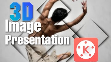 3D Classic Presentation With Kinemaster  | Kinemaster Tutorial | Kassrottaran Media