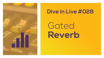 How to create Gated Reverb Ableton Live - Dive in Live 028