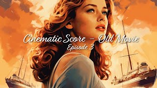 Relaxing Instrumental Old Movie Compilation - Episode 3 🎞️ | Nostalgic Melodies of a 1920s Romance