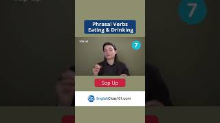 Sop up - Learn English Most Common Phrasal Verbs #shorts #english #englishclass101