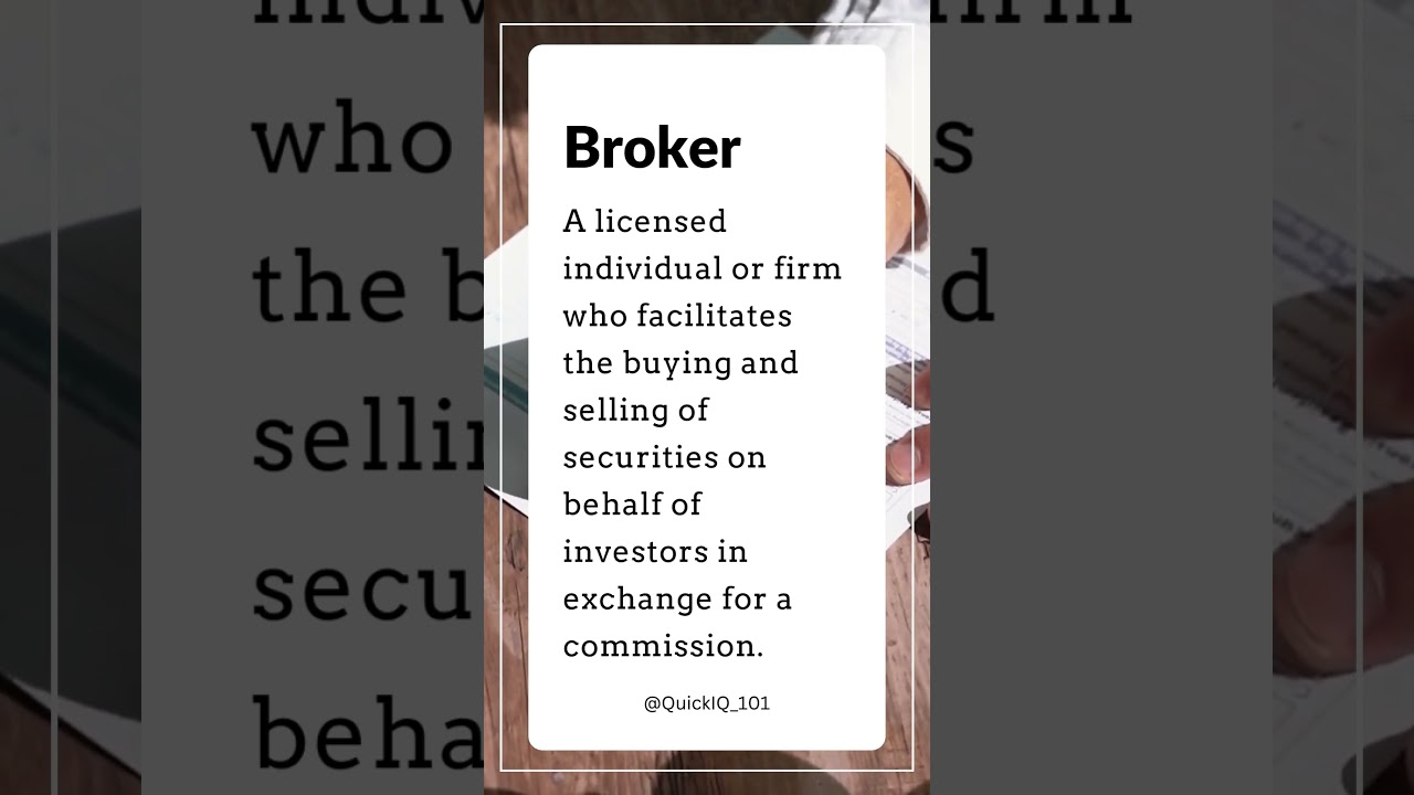 Who is a Broker? 