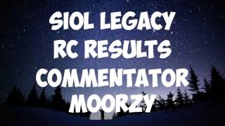 SioL Legacy RC Results (Ft RC Winner)